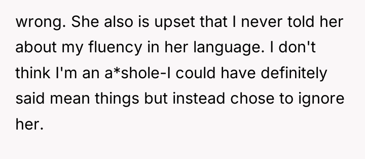 wrong. She also is upset that I never told her...