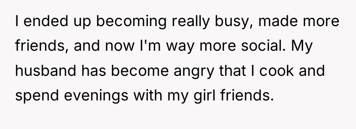 I ended up becoming really busy, made more friends, and...