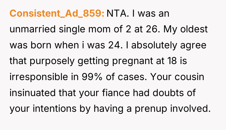 Consistent_Ad_859 NTA. I was an unmarried single mom of 2...