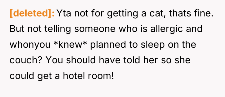 [deleted] Yta not for getting a cat, thats fine. But...