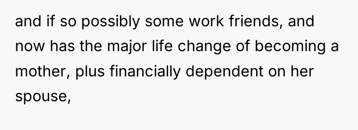 and if so possibly some work friends, and now has...