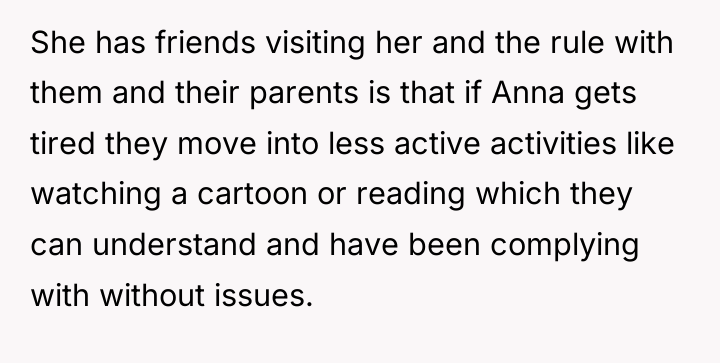 She has friends visiting her and the rule with them...