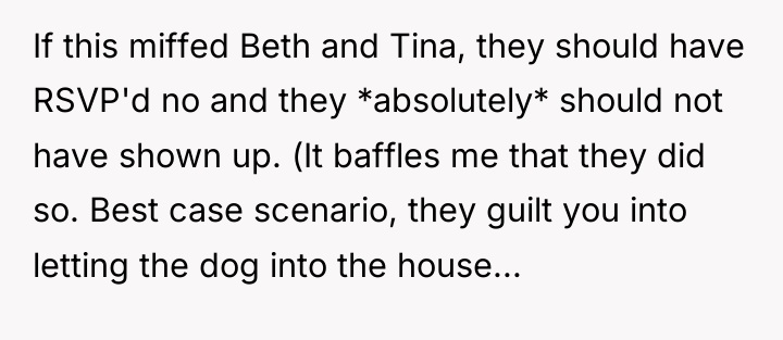 If this miffed Beth and Tina, they should have RSVP'd...