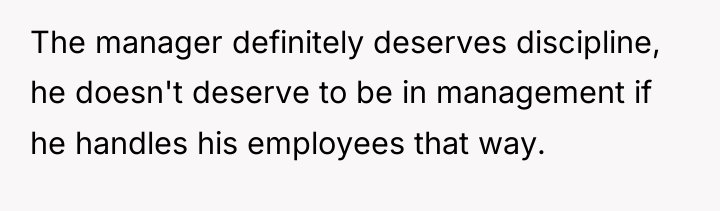 The manager definitely deserves discipline, he doesn't deserve to be...