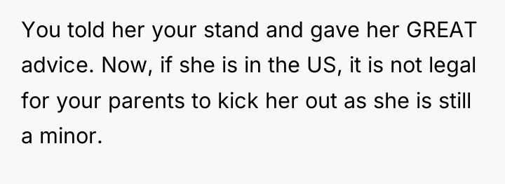You told her your stand and gave her GREAT advice....