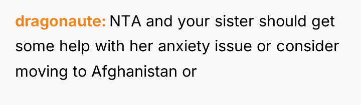 dragonaute NTA and your sister should get some help with...