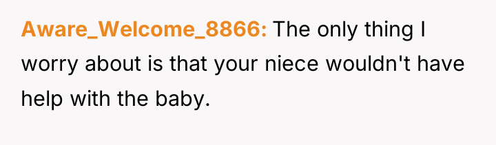 Aware_Welcome_8866 The only thing I worry about is that your...