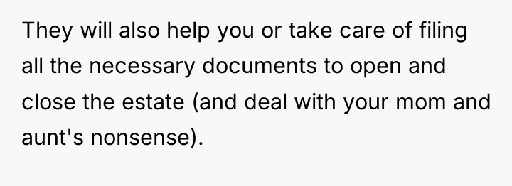 They will also help you or take care of filing...