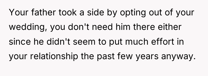Your father took a side by opting out of your...