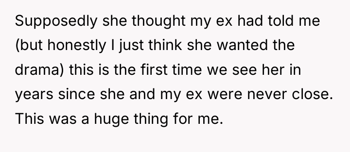 Supposedly she thought my ex had told me (but honestly...