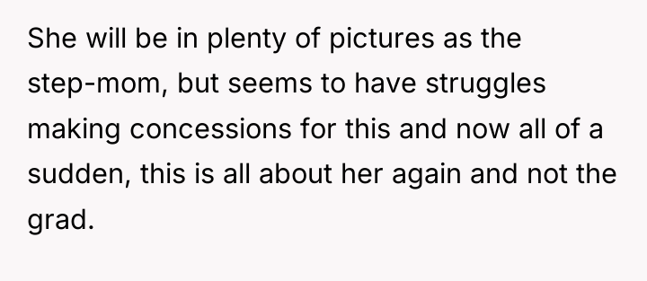 She will be in plenty of pictures as the step-mom,...