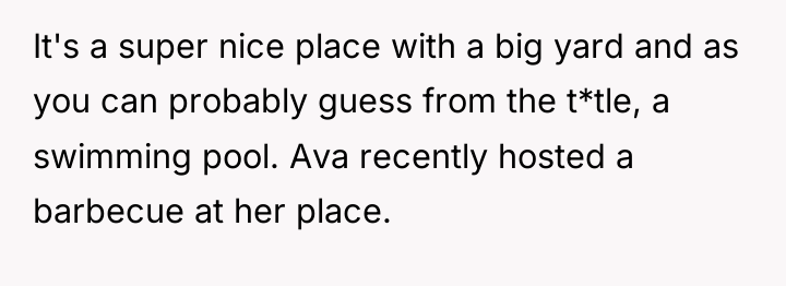 It's a super nice place with a big yard and...