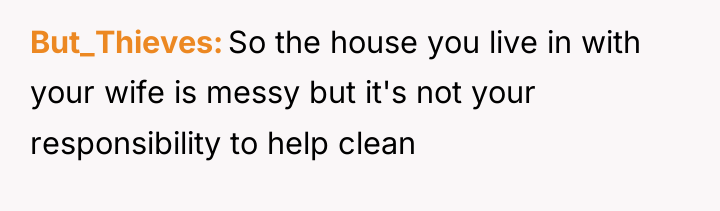 But_Thieves So the house you live in with your wife...