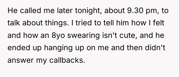 He called me later tonight, about 9.30 pm, to talk...