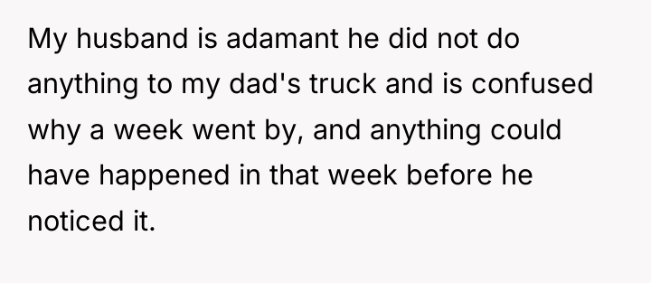 My husband is adamant he did not do anything to...