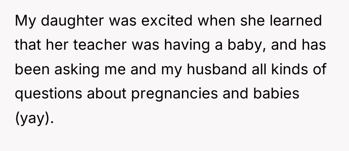 My daughter was excited when she learned that her teacher...