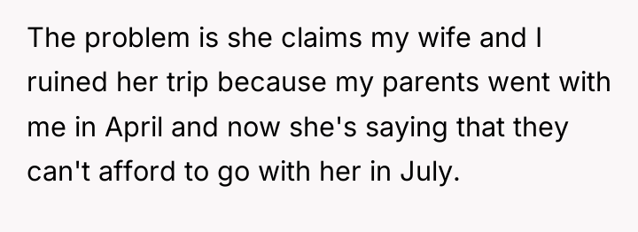 The problem is she claims my wife and I ruined...