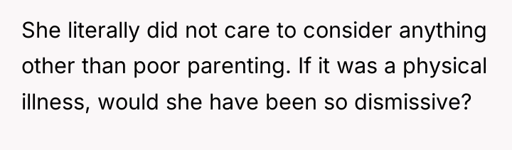 She literally did not care to consider anything other than...