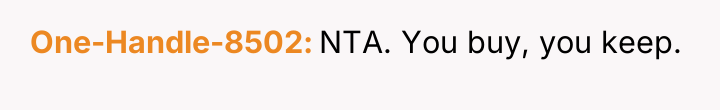 One-Handle-8502 NTA. You buy, you keep.