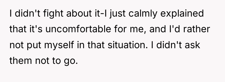 I didn't fight about it-I just calmly explained that it's...