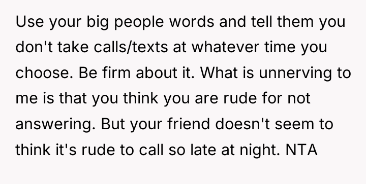 Use your big people words and tell them you don't...