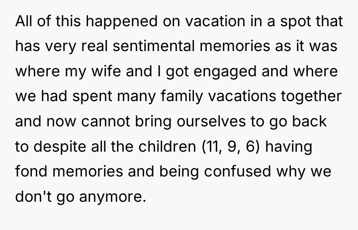 All of this happened on vacation in a spot that...