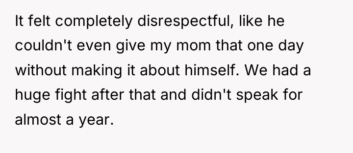 It felt completely disrespectful, like he couldn't even give my...