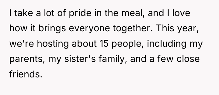 I take a lot of pride in the meal, and...