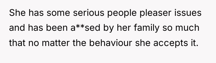 She has some serious people pleaser issues and has been...