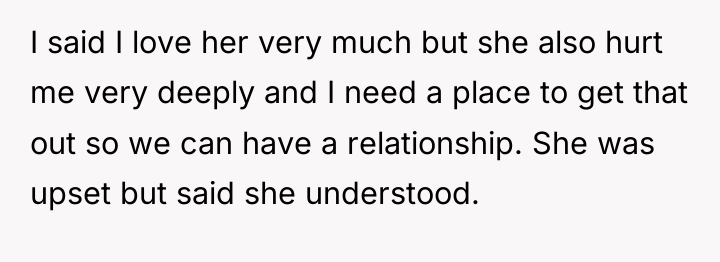 I said I love her very much but she also...