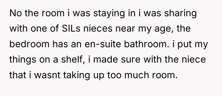 No the room i was staying in i was sharing...