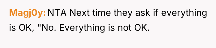 Magj0y NTA Next time they ask if everything is OK,...