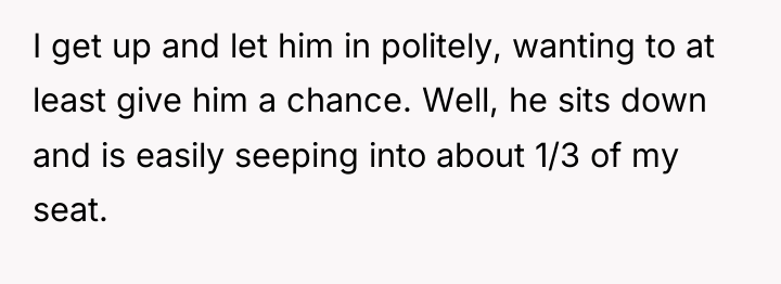 I get up and let him in politely, wanting to...