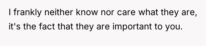 I frankly neither know nor care what they are, it's...