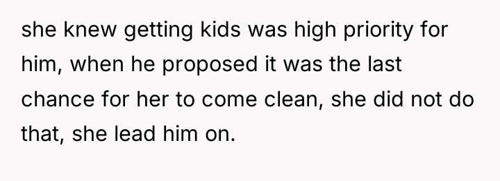 she knew getting kids was high priority for him, when...