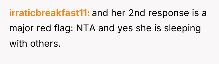 irraticbreakfast11 and her 2nd response is a major red flag:...
