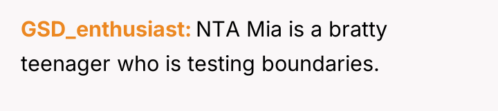 GSD_enthusiast NTA Mia is a bratty teenager who is testing...