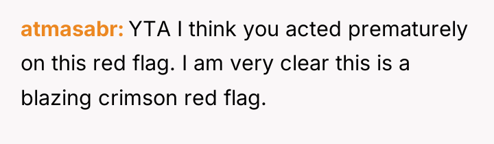 atmasabr YTA I think you acted prematurely on this red...
