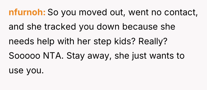 nfurnoh So you moved out, went no contact, and she...