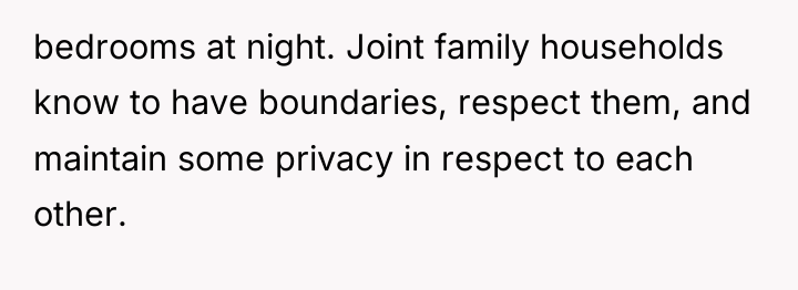 bedrooms at night. Joint family households know to have boundaries,...