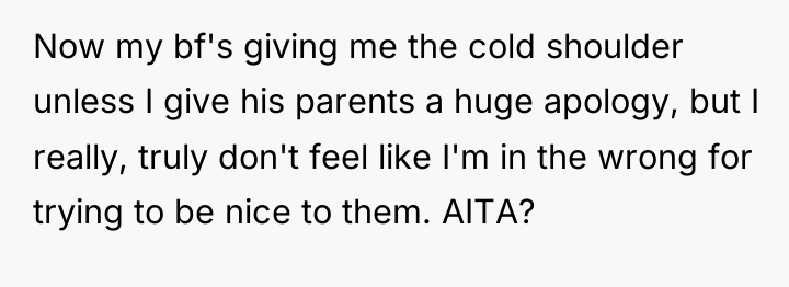 Now my bf's giving me the cold shoulder unless I...
