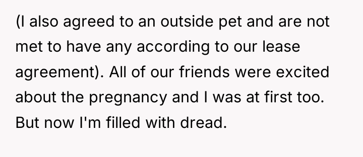 (I also agreed to an outside pet and are not...
