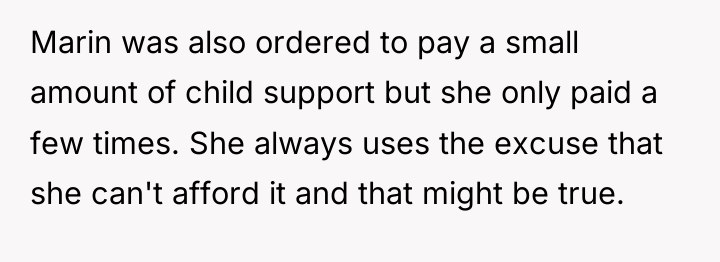 Marin was also ordered to pay a small amount of...