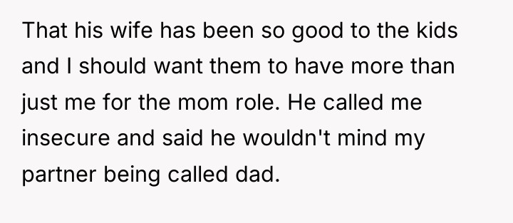 That his wife has been so good to the kids...