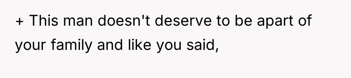 + This man doesn't deserve to be apart of your...