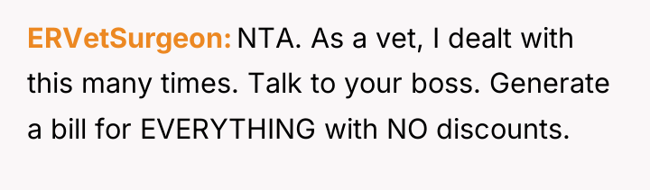 ERVetSurgeon NTA. As a vet, I dealt with this many...