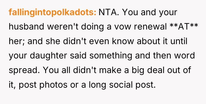fallingintopolkadots NTA. You and your husband weren't doing a vow...