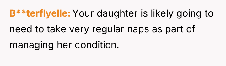 B**terflyelle Your daughter is likely going to need to take...