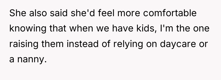 She also said she'd feel more comfortable knowing that when...