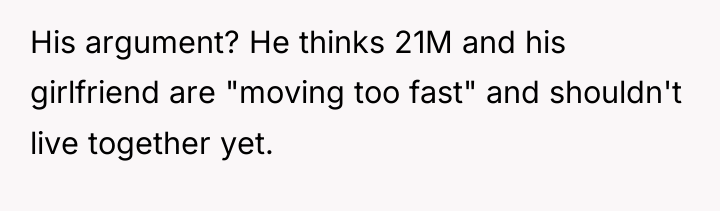 His argument? He thinks 21M and his girlfriend are "moving...